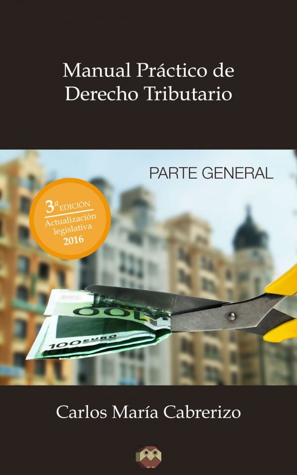Editorial Amarante - Carlos María Cabrerizo - Manual Práctico de Derecho Tributario (Parte General)