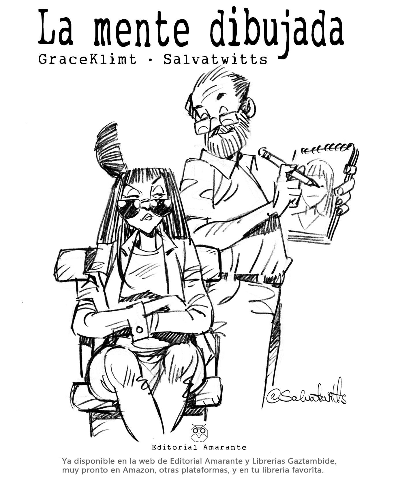 Editorial Amarante - La mente dibujada - GraceKlimt - Salvatwitts