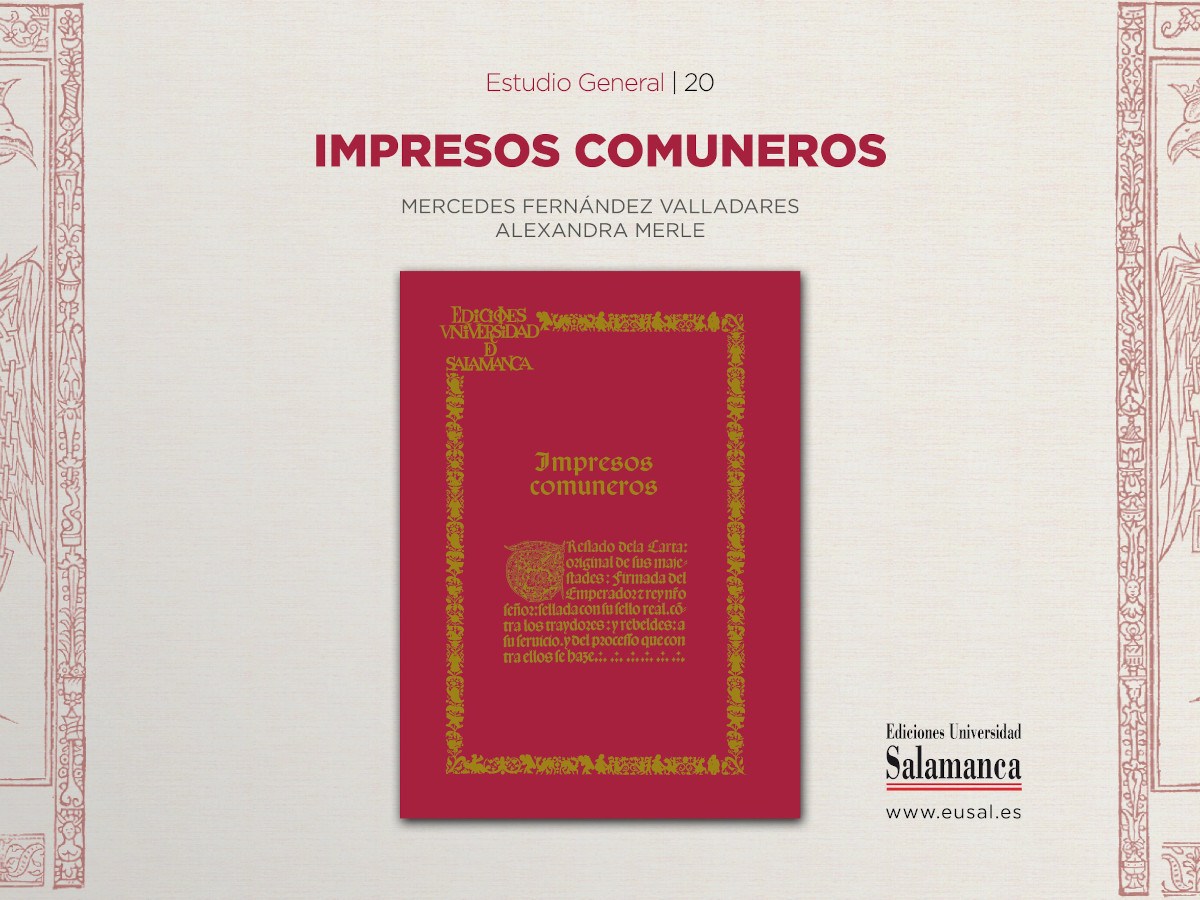 Impresos comuneros: 500 años de la revuelta de las Comunidades de Castilla