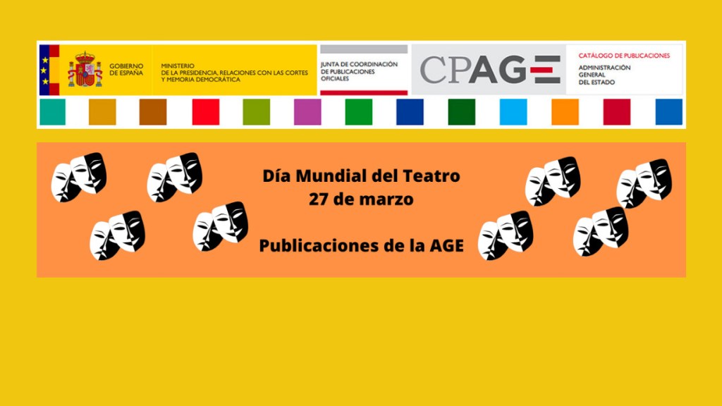Acalanda Magazine - Editorial Amarante - Día Mundial del Teatro - CPAGE