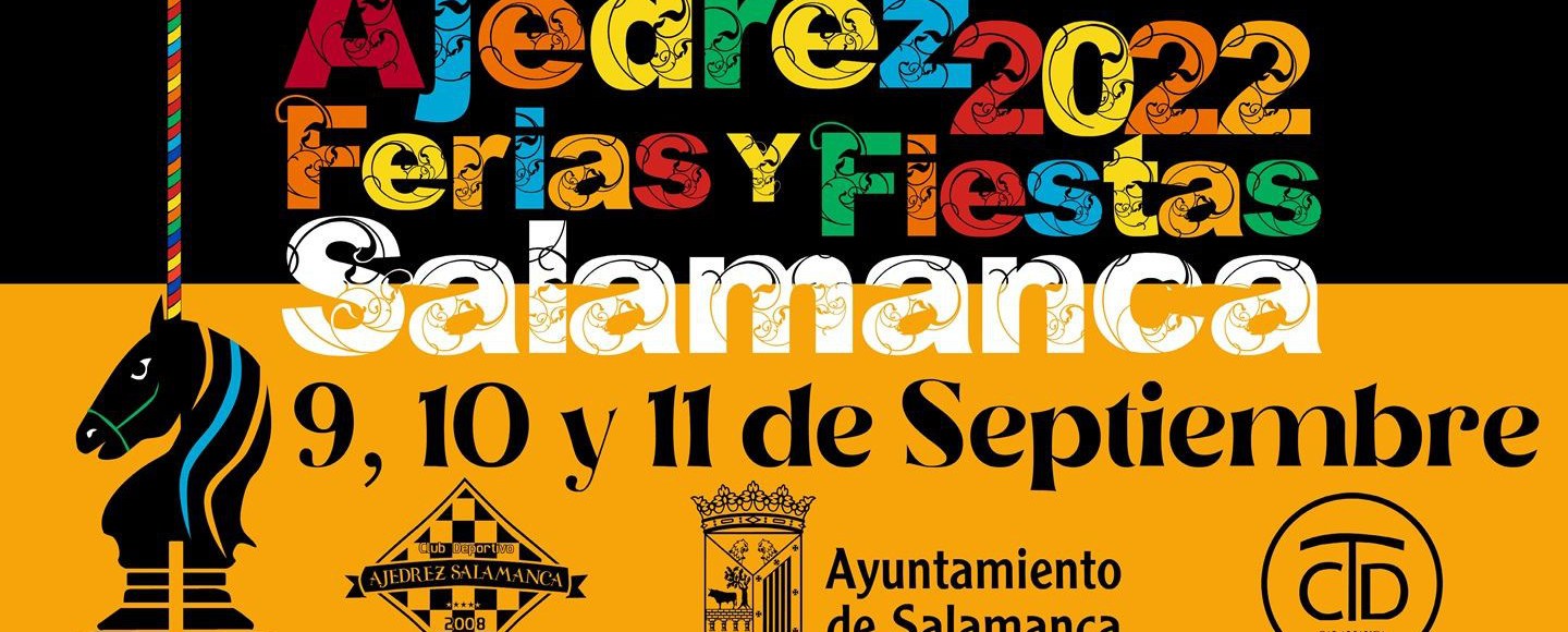 Ajedrez Ferias y Fiestas Salamanca. Acalanda Magazine. Septiembre. Salamanca